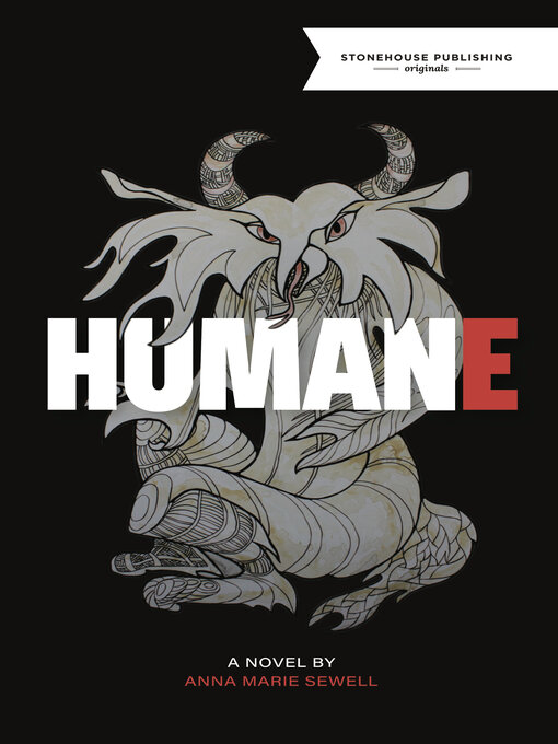 Title details for Humane by Anna Marie Sewell - Available